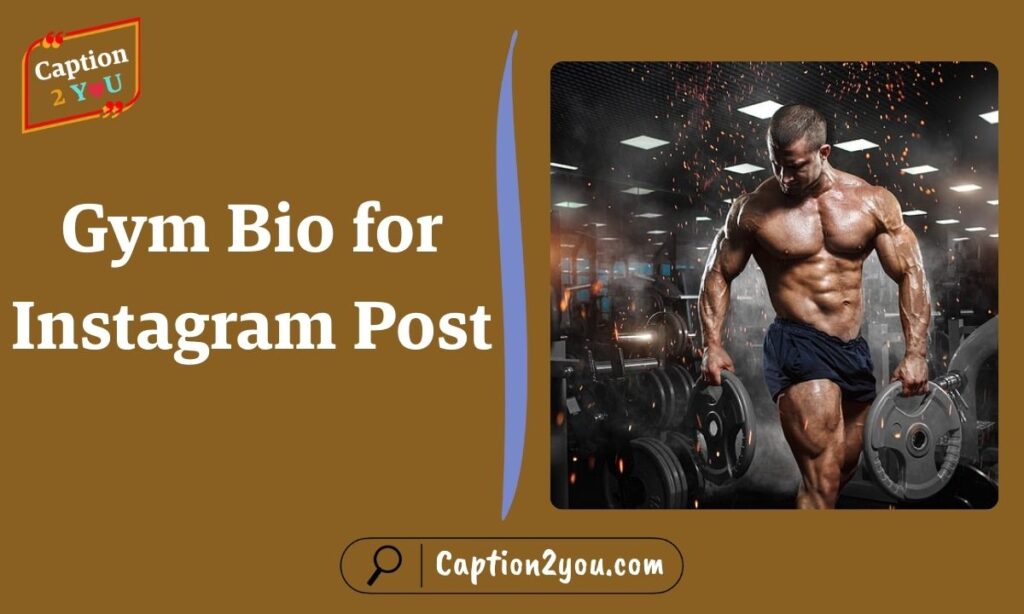 Gym Bio for Instagram Post