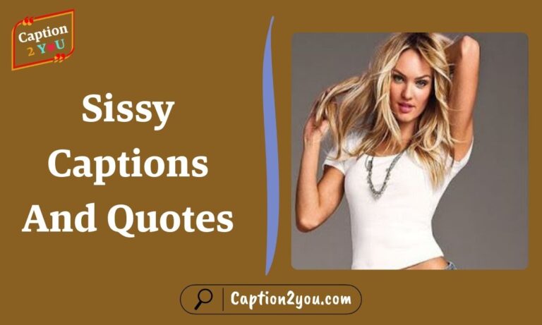 Sissy Captions And Quotes