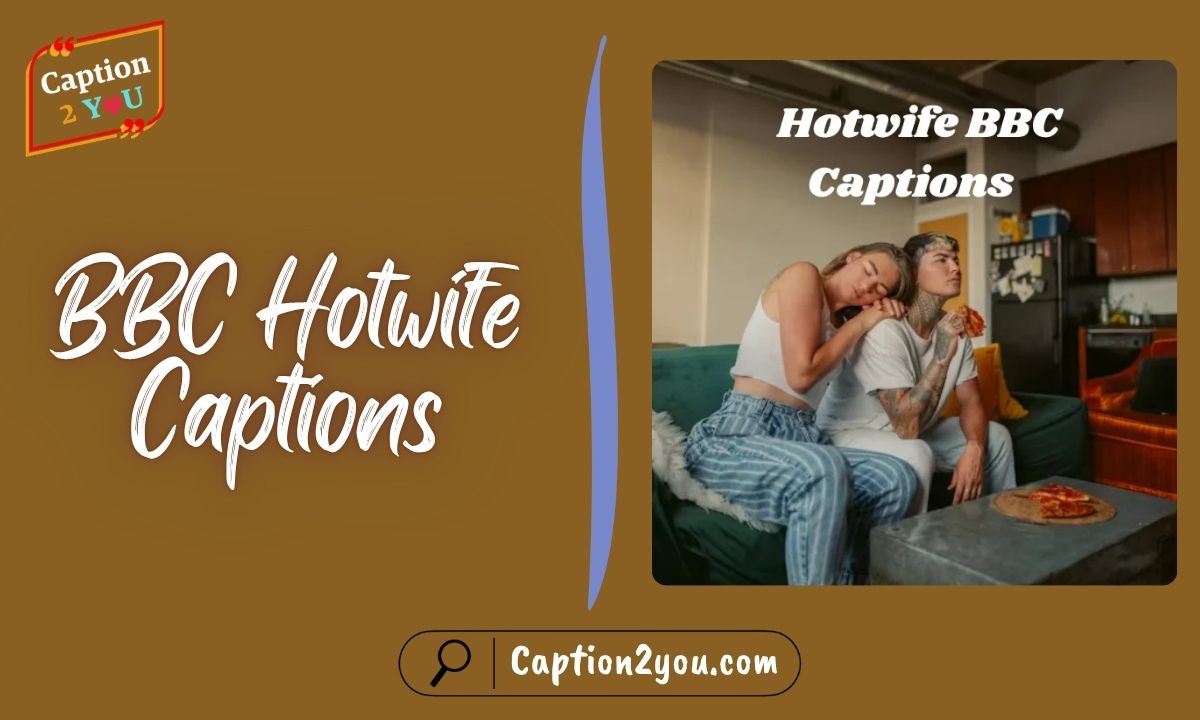 370 Hotwife Bbc Captions In 2025 