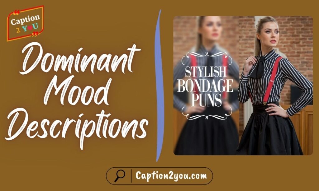 Dominant Mood Descriptions