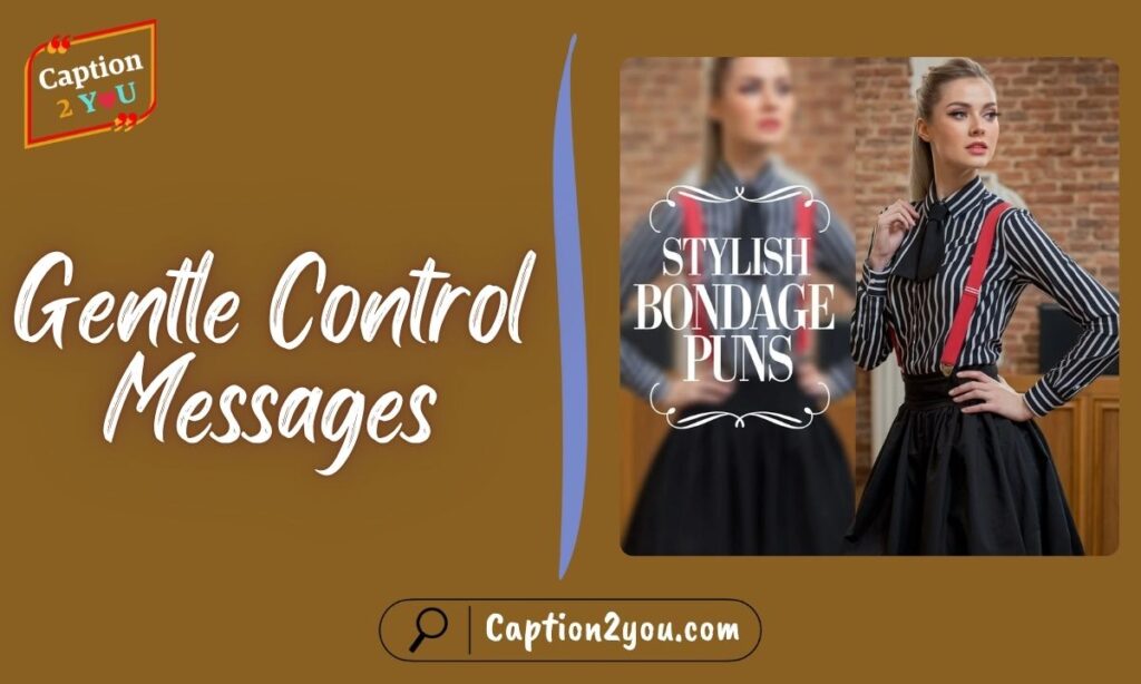 Gentle Control Messages